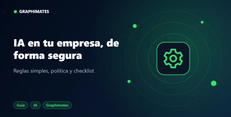 Portada: Cómo usar la IA en tu empresa de forma segura: guía práctica