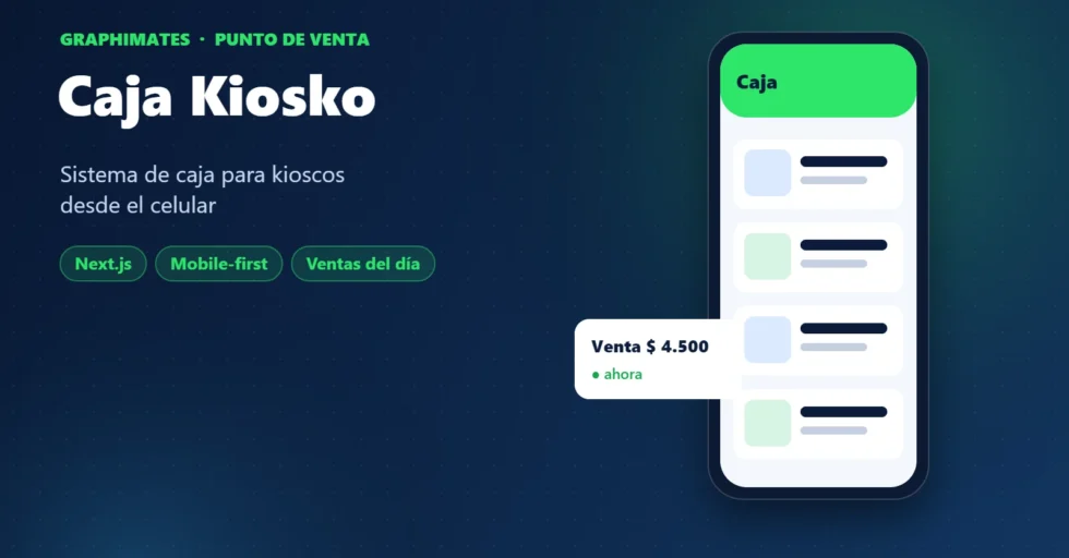 Caja Kiosko, sistema de caja para kioscos desarrollado por Graphimates