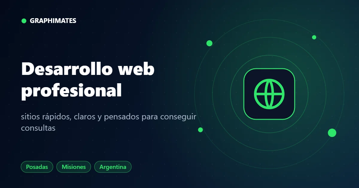 Servicio de desarrollo web en Posadas, Misiones - Graphimates