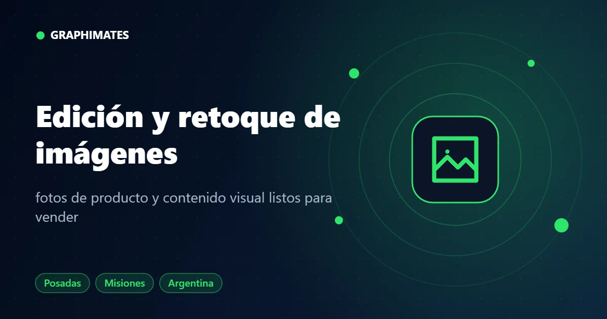 Edición de imágenes - servicio de Graphimates en Posadas, Misiones