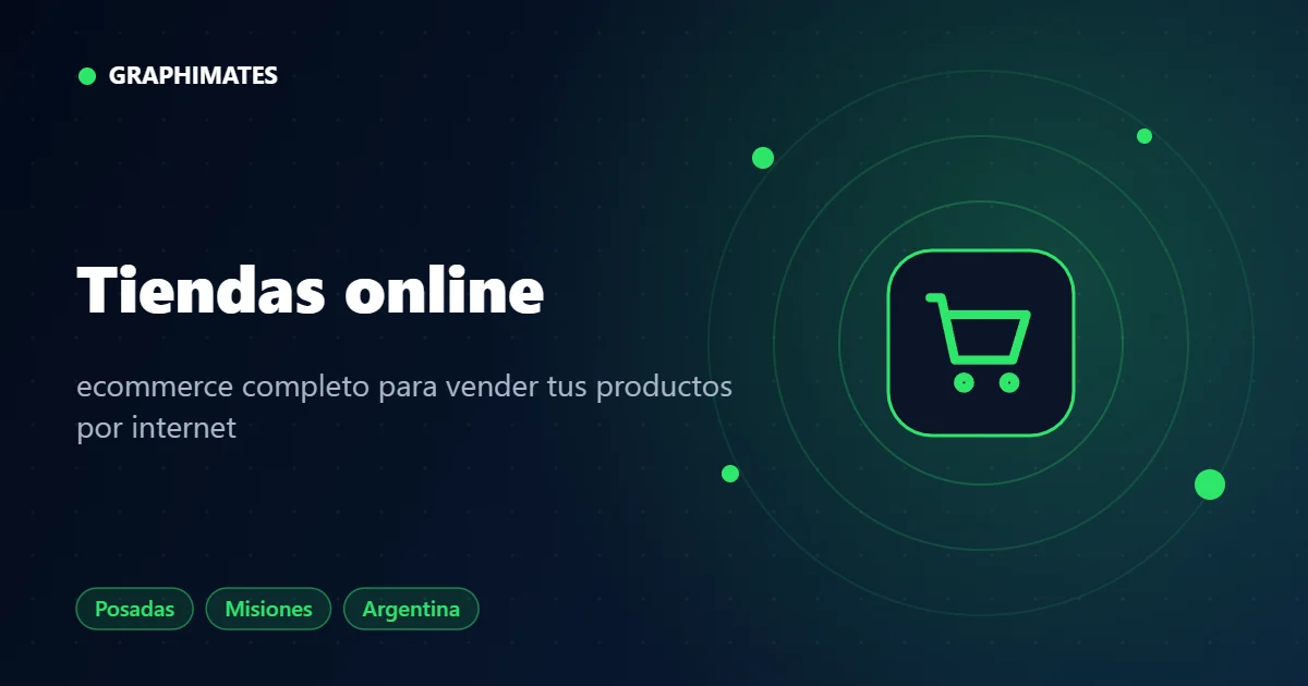 Tiendas online - servicio de Graphimates en Posadas, Misiones